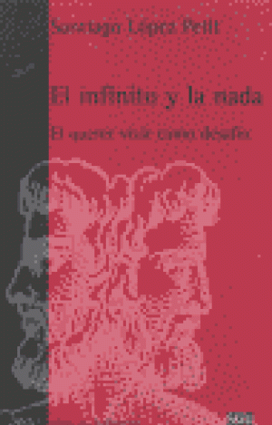 EL INFINITO Y LA NADA