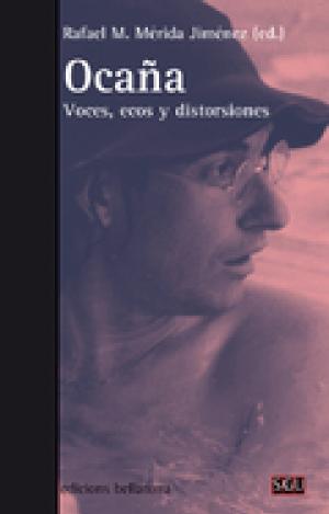OCAÑA. VOCES, ECOS Y DISTORSIONES