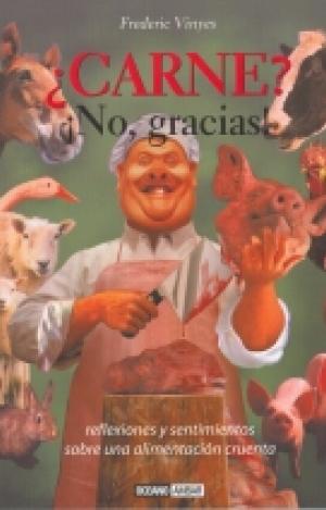 ¿CARNE? NO, GRACIAS