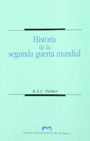 HISTORIA DE LA SEGUNDA GUERRA MUNDIAL