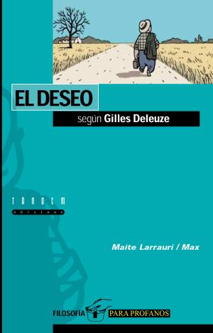 EL DESEO SEGÚN GILLES DELEUZE