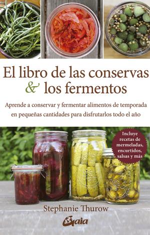 EL LIBRO DE LAS CONSERVAS Y LOS FERMENTOS