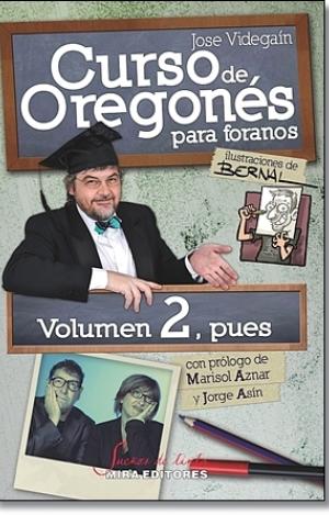 CURSO DE OREGONÉS PARA FORANOS: VOLUMEN 2, PUES