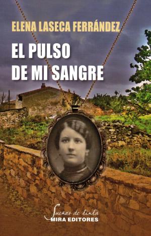 EL PULSO DE MI SANGRE