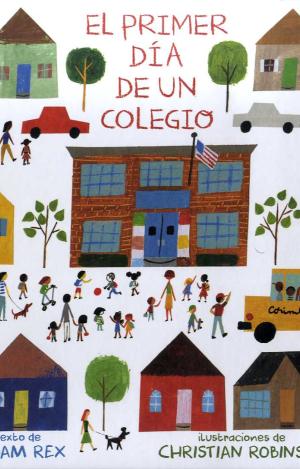 EL PRIMER DÍA DE UN COLEGIO