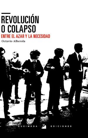 REVOLUCIÓN O COLAPSO