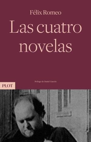 LAS CUATRO NOVELAS