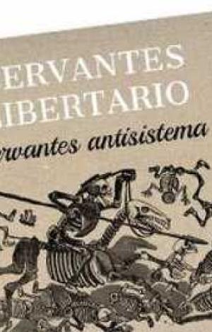 CERVANTES LIBERTARIO