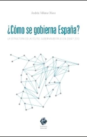 ¿CÓMO SE GOBIERNA ESPAÑA?