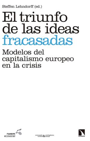 EL TRIUNFO DE LAS IDEAS FRACASADAS