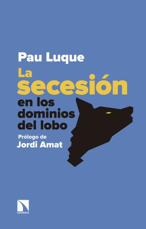 LA SECESIÓN EN LOS DOMINIOS DEL LOBO