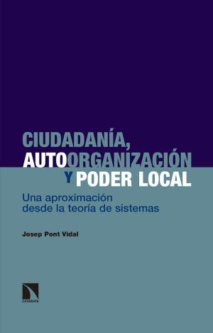 CIUDADANÍA, AUTOORGANIZACIÓN Y PODER LOCAL