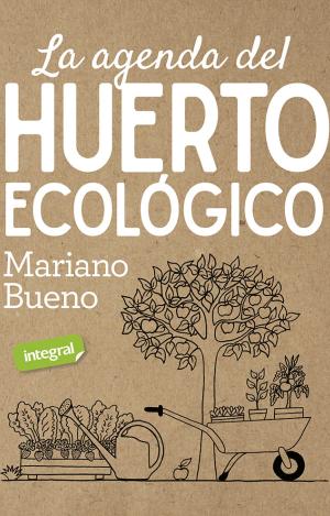 LA AGENDA DEL HUERTO ECOLOGICO