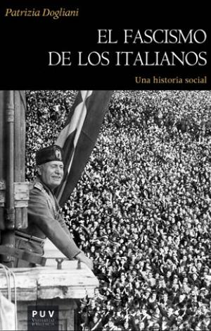 EL FASCISMO DE LOS ITALIANOS