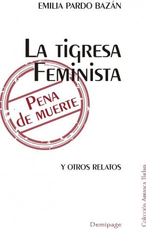 LA TIGRESA FEMINISTA. PENA DE MUERTE