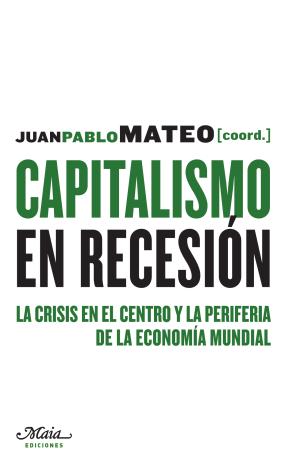 CAPITALISMO EN RECESIÓN