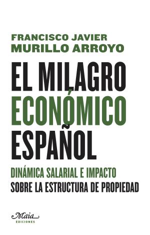 EL MILAGRO ECONÓMICO ESPAÑOL