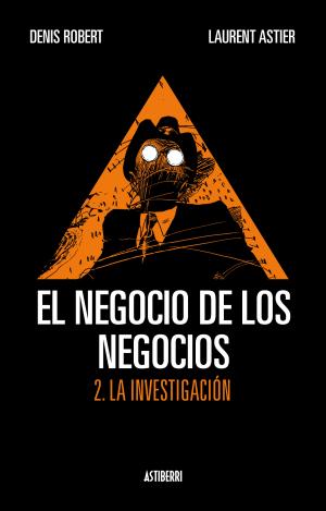 EL NEGOCIO DE LOS NEGOCIOS 02