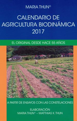 CALENDARIO DE AGRICULTURA BIODINÁMICA 2017