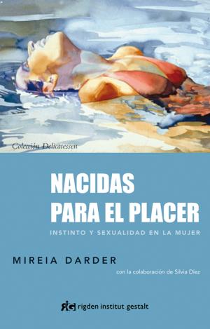 NACIDAS PARA EL PLACER