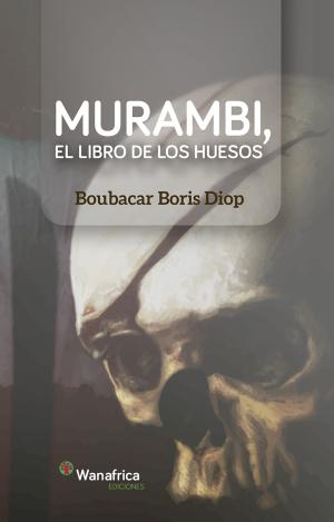 MURAMBI, EL LIBRO DE LOS DESPOJOS