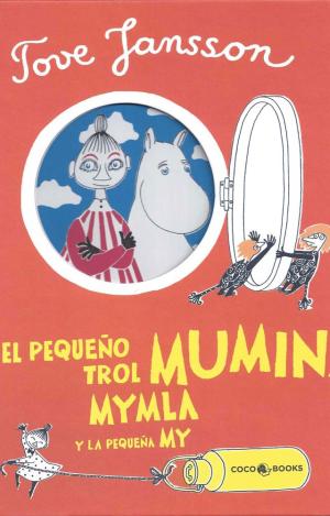 EL PEQUEÑO TROL MUMIN, MYMBLA Y LA PEQUEÑA MY