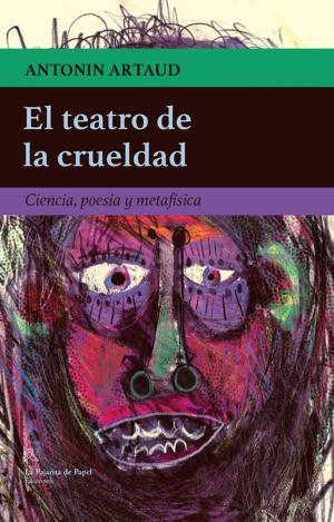 EL TEATRO DE LA CRUELDAD