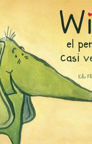 WILLI, EL PERRO CASI VERDE