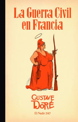 LA GUERRA CIVIL EN FRANCIA (1871)