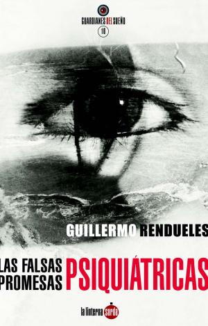LAS FALSAS PROMESAS PSIQUIÁTRICAS