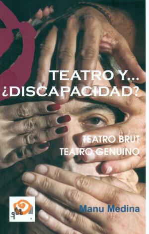 TEATRO Y... ¿DISCAPACIDAD?