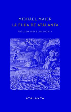 LA FUGA DE ATALANTA. 2ª ED