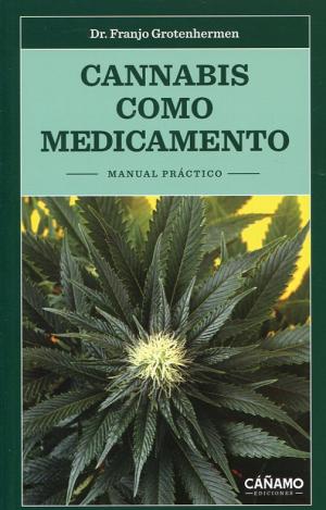 CANNABIS COMO MEDICAMENTO (N.E)