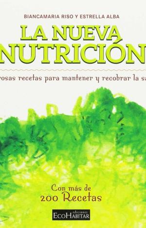 LA NUEVA NUTRICIÓN