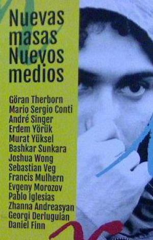 NUEVAS MASAS. NUEVOS MEDIOS