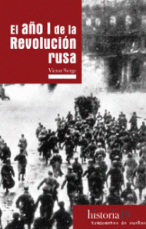 EL AÑO I DE LA REVOLUCIÓN RUSA