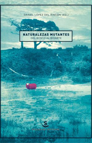 NATURALEZAS MUTANTES