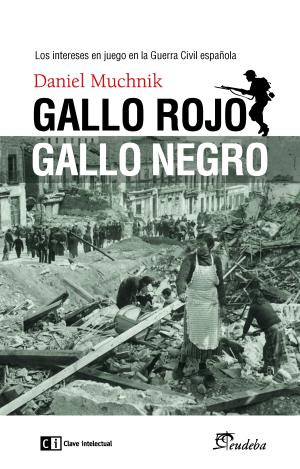 GALLO ROJO, GALLO NEGRO