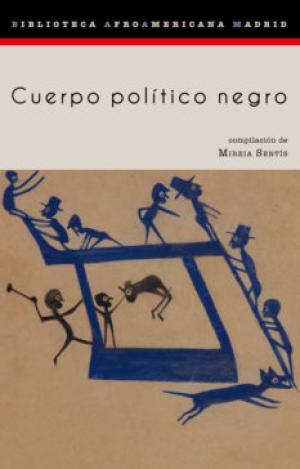 CUERPO POLÍTICO NEGRO