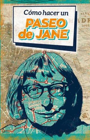 CÓMO HACER UN PASEO DE JANE