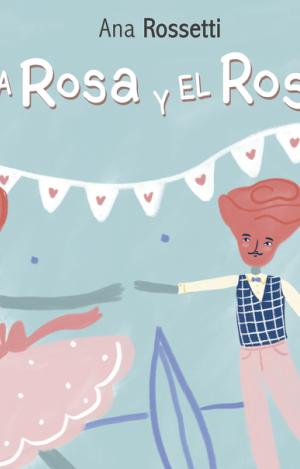 LA ROSA Y EL ROSA