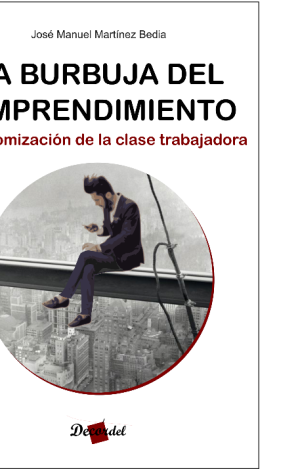 LA BURBUJA DEL EMPRENDIMIENTO