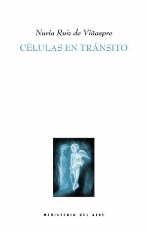 CÉLULAS EN TRÁNSITO