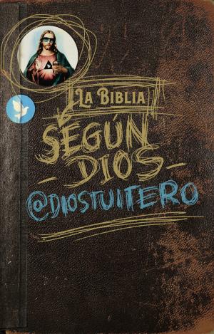 LA BIBLIA SEGÚN DIOS