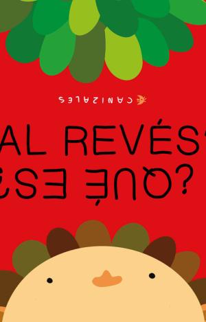 ¿QUÉ ES, AL REVÉS?