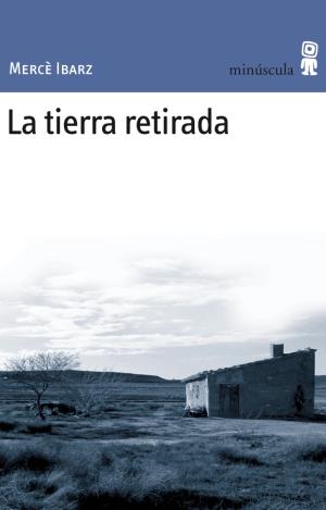 LA TIERRA RETIRADA