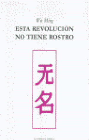 ESTA REVOLUCIÓN NO TIENE ROSTRO