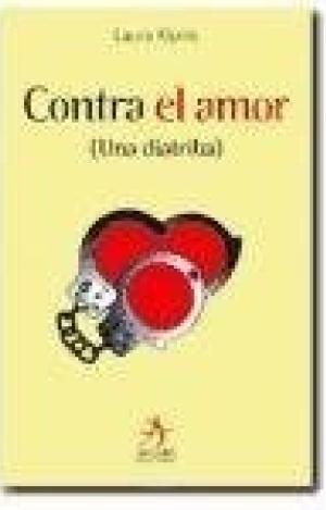 CONTRA EL AMOR