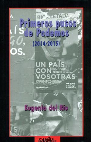 PRIMEROS PASOS DE PODEMOS (2014-2015)