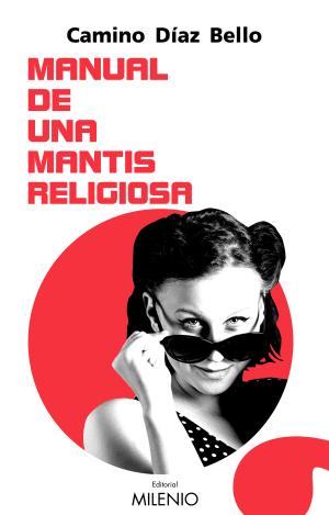 MANUAL DE UNA MANTIS RELIGIOSA